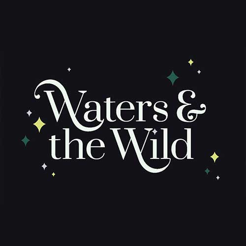 Waters and the Wild